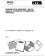 Transportation Management Centers Traveler Information Dissemination Strategies Final Report