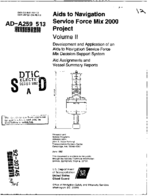 Aids to navigation service force mix 2000 project Volume 2  development and application of an aids to navigation service force mix decision support system  aid assignments and vessel summary reports