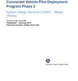 Connected Vehicle Pilot Deployment Program Phase 2 System Design Document Tampa THEA