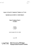 Impact of Specific Geometric Features on Truck Operations and Safety at Interchanges Vol I  Technical Report