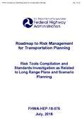 Roadmap to Risk Management for Transportation Planning