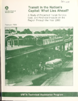 Transit in the Nations Capital What Lies Ahead  A Study of Projected Transit Service Cost and Financial Impacts on the Region Through the Year 2000