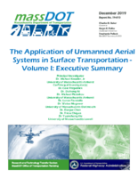 The Application of Unmanned Aerial Systems in Surface Transportation Volume I Executive Summary
