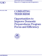 Combating terrorism  opportunities to improve domestic preparedness program focus and efficiency