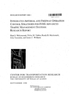 Integrated Arterial and Freeway Operation Control Strategies for IVHS Advanced Traffic Management Systems Research Report