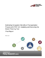 Estimating Congestion Benefits of Transportation Projects with FIXiT 20 Updating and Improving the Sketch Planning Tool