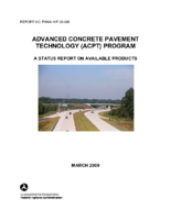 Advanced Concrete Pavement Technology ACPT Program A Status Report on Available Products