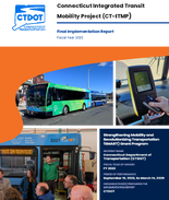 Connecticut Integrated Transit Mobility Project CTITMP Final Implementation Report