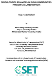 School Travel Behaviors in Rural Communities PandemicRelated Impacts