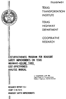 CostEffectiveness Program for Roadside Safety Improvements on Texas Highways Volume Three CostEffectiveness Analysis Manual