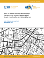 What Do Americans Think About Federal Tax Options to Support Transportation Results from Year Ten of a National Survey