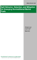Spill Behavior Detection and Mitigation for Emerging Nontraditional Marine Fuels