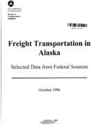 Freight Transportation in Alaska Selected Data from Federal Sources