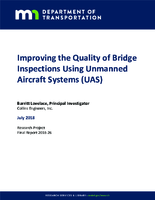 Improving the Quality of Bridge Inspections Using Unmanned Aircraft Systems UAS