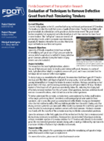 Evaluation of Techniques to Remove Defective Grout from PostTensioning Tendons Summary