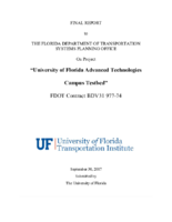 University of Florida Advanced Technologies Campus Testbed
