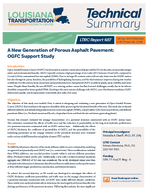 A New Generation of Porous Asphalt Pavement OGFC Support Study Technical Summary