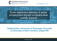 Driver Impairment Detection  Safety Enhancement Through Comprehensive Volatility Analysis Slides