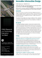 FHWA Research and Technology Evaluation TechBrief Innovative Intersection Design