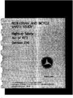 Pedestrian and Bicycle Safety Study Highway Safety Act of 1973 Section 214
