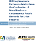 Utilizing Nanoscale Particulate Matter from the Combustion of Diesel Fuels as a Carbonaceous Anode Electrode for Liion Batteries