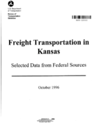 Freight Transportation in Kansas Selected Data from Federal Sources
