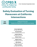 Safety Evaluation of Turning Maneuvers at California Intersections