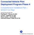 Connected Vehicle Pilot Deployment Program Comprehensive Installation Plan  WYDOT CV Pilot