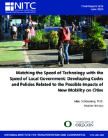 Matching the Speed of Technology With the Speed of Local Government Developing Codes and Policies Related to the Possible Impacts of New Mobility on Cities
