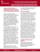 Transportation Systems Management and Operations and Performance Based Practical Design Case Study 2 Demonstrating PerformanceBased Practical Design through Urban Freeway Reconstruction