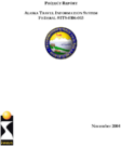 Alaska Travel Information System Federal ITS0106003 Project Report