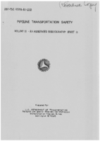 Pipeline Transportation Safety  Volume II An Annotated Bibliography Part I