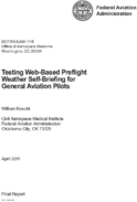 Testing WebBased Preflight Weather SelfBriefing for General Aviation Pilots