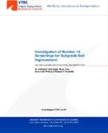 Investigation of Number 10 Screenings for Subgrade Soil Improvement