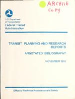 Transit Planning and Research Reports Annotated Bibliography August 1993