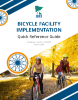 Bicycle Facility Implementation Quick Reference Guide