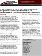 Evaluation of Bicycle and Pedestrian Monitoring Equipment to Establish Collection Database and Methodologies for Estimating Nonmotorized Transportation Project Summary