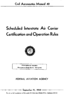 CAM 40 Scheduled Interstate Air Carrier Certification And Operation Rules 1959