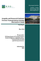Arapaho and Roosevelt National Forests Transportation Systems Alternatives Study