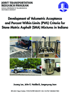 Development of Volumetric Acceptance and Percent Within Limits PWL and Criteria for Stone Metrix Asphalt SMA Mixtures in Indiana