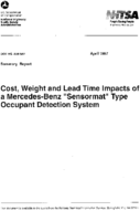 Cost weight and lead time impacts of a MercedesBenz Sensormat type occupant detection system