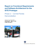 Report on functional requirements and software architecture for the IDTO prototype phase 2  central Florida demonstration