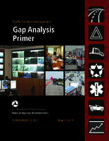 Traffic Incident Management Gap Analysis Primer