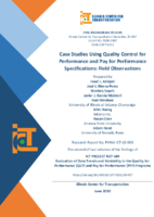 Case Studies Using Quality Control for Performance and Pay for Performance Specifications Field Observations