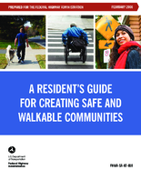 A Residents Guide for Creating Safe and Walkable Communities