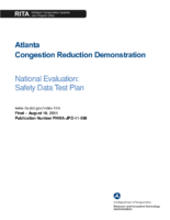 Atlanta congestion reduction demonstration National evaluation  safety data test plan