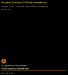 Report on Techniques for Bridge Strengthening Design Example  Plate Girder Shear and Flexural Strengthening