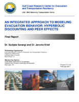 An Integrated Approach to Modeling Evacuation Behavior