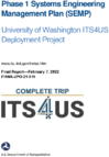 Phase 1 Systems Engineering Management Plan SEMP  University of Washington ITS4US Deployment Project