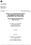 Effects of Catastrophic Events on Transportation System Management and Operations August 2003 Northeast Blackout New York City